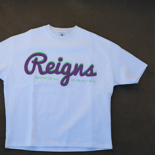 REIGNS tee